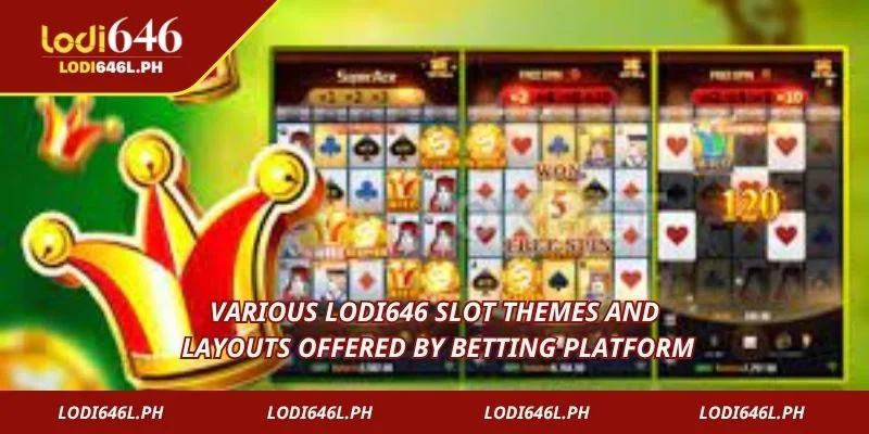 Various Lodi646 slot themes and layouts offered by betting platform