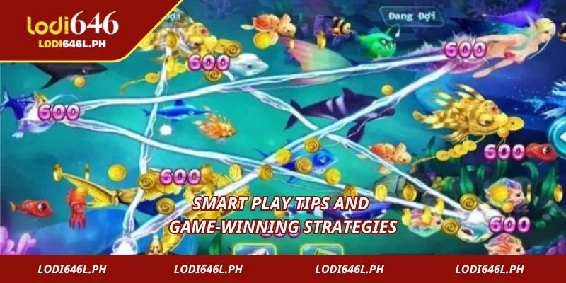 Smart play tips and game-winning strategies