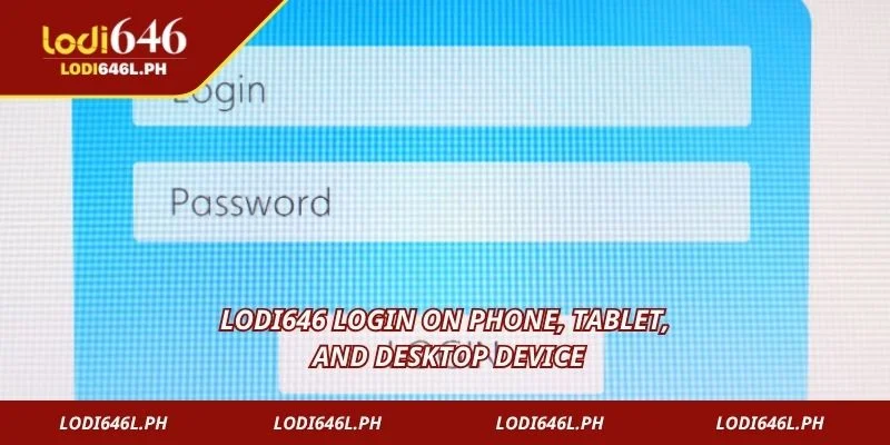 Lodi646 login on phone, tablet, and desktop device
