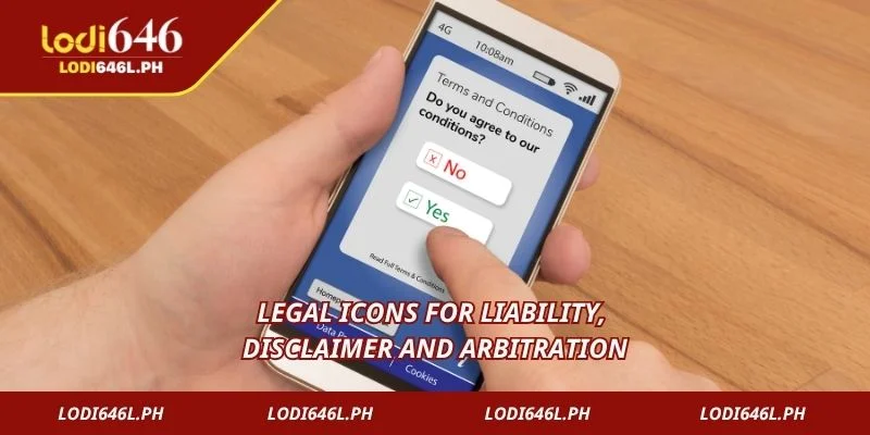 Legal icons for liability, disclaimer and arbitration