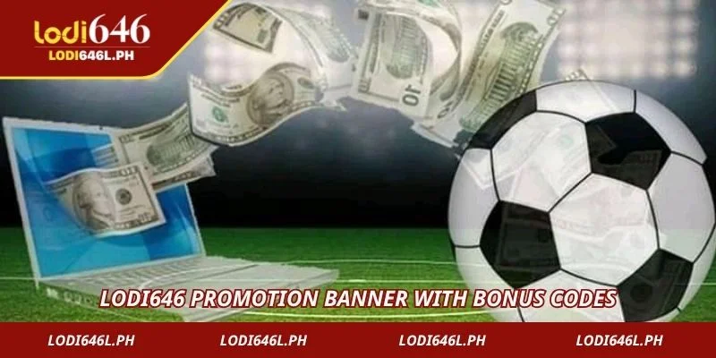Lodi646 promotion banner with bonus codes