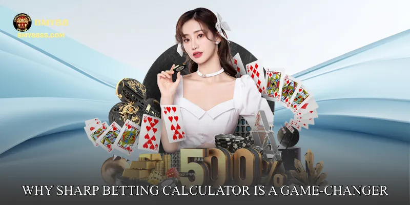 Why Sharp Betting Calculator is a Game-Changer