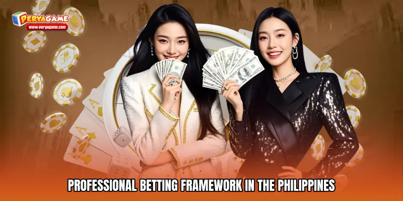 Professional Betting Framework in the Philippines